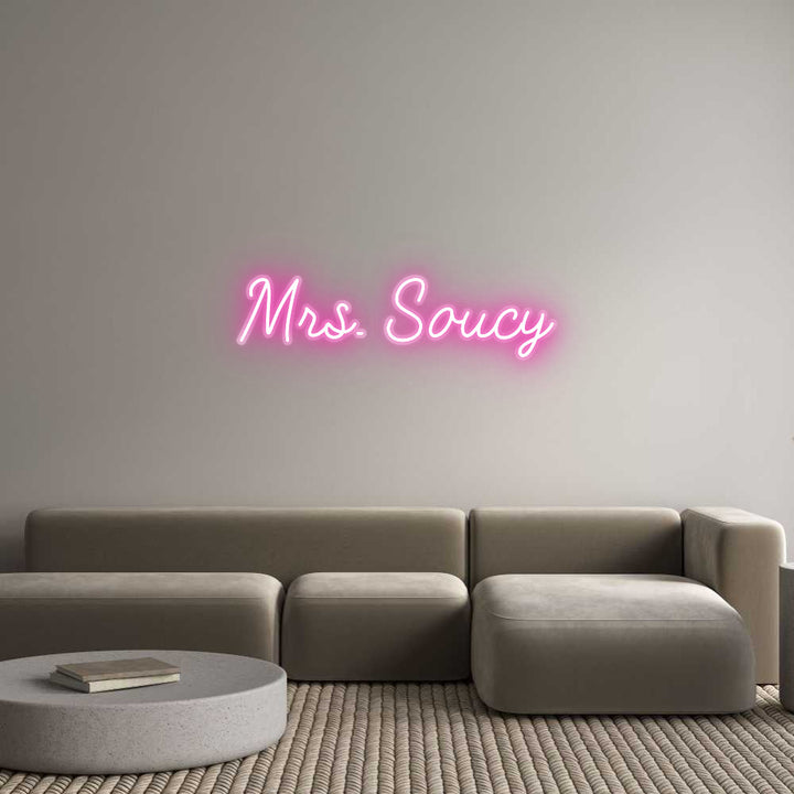 Customized Neon Sign: Mrs. Soucy