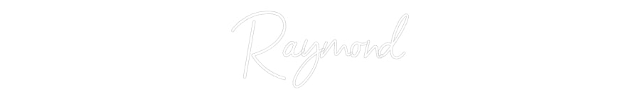 Customized Neon Sign: Raymond
