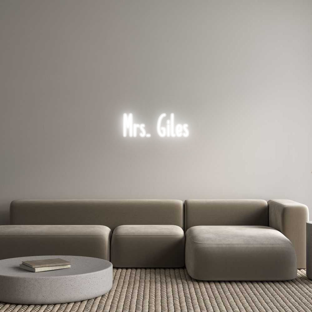 Customized Neon Sign: Mrs. Giles