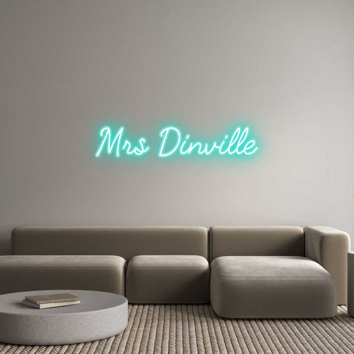 Customized Neon Sign: Mrs Dinville