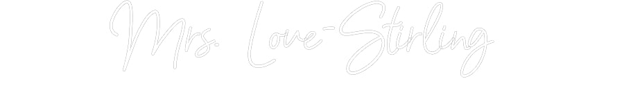 Customized Neon Sign: Mrs. Love-Sti...