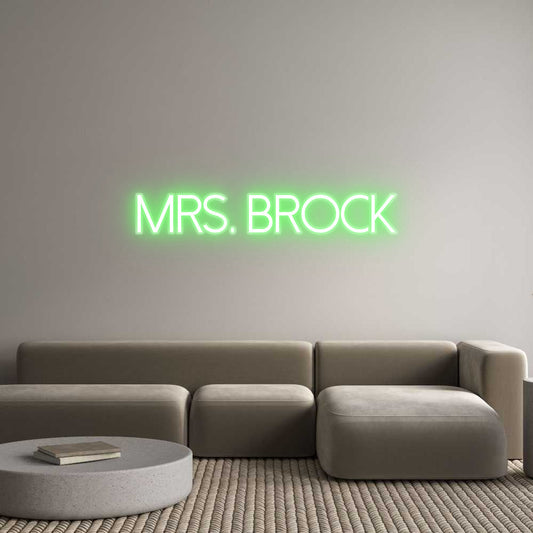 Customized Neon Sign: Mrs. Brock