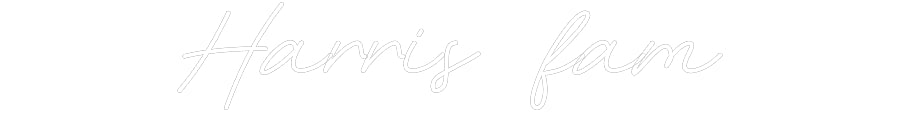 Customized Neon Sign: Harris fam