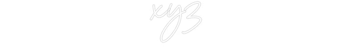 Customized Neon Sign: xyz