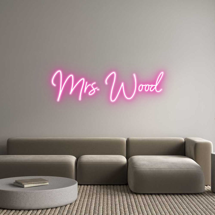 Customized Neon Sign: Mrs. Wood