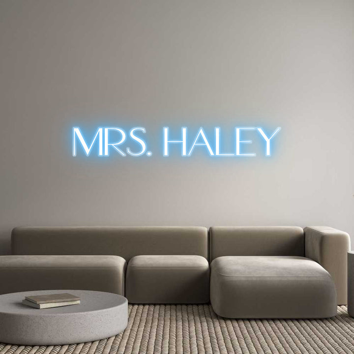 Customized Neon Sign: Mrs. Haley