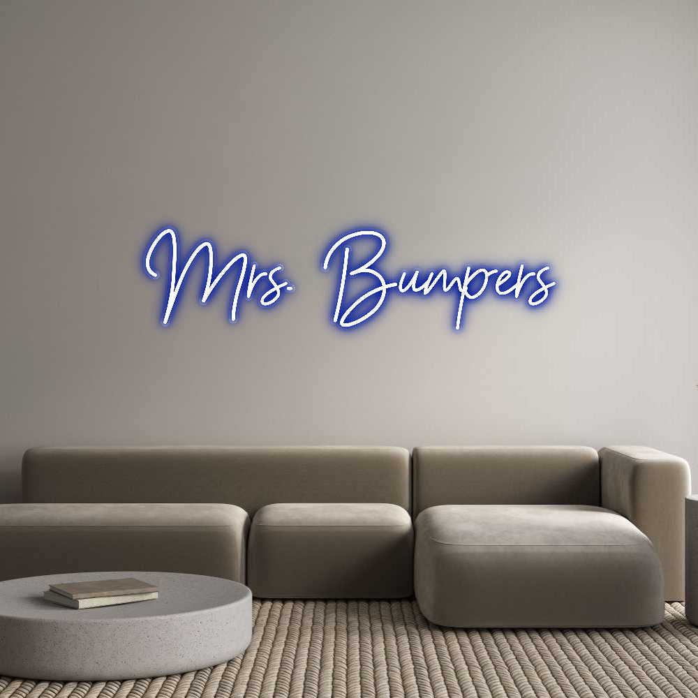 Customized Neon Sign: Mrs. Bumpers