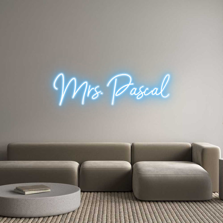 Customized Neon Sign: Mrs. Pascal