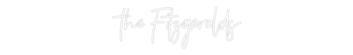 Customized Neon Sign: the Fitzgeralds