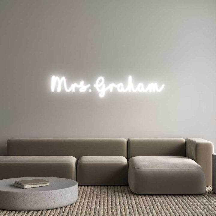 Customized Neon Sign: Mrs. Graham