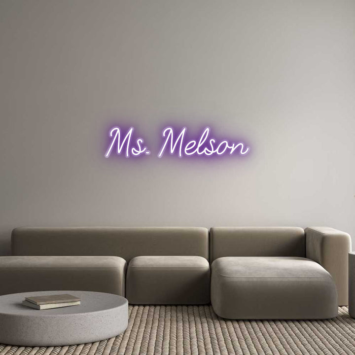 Customized Neon Sign: Ms. Melson
