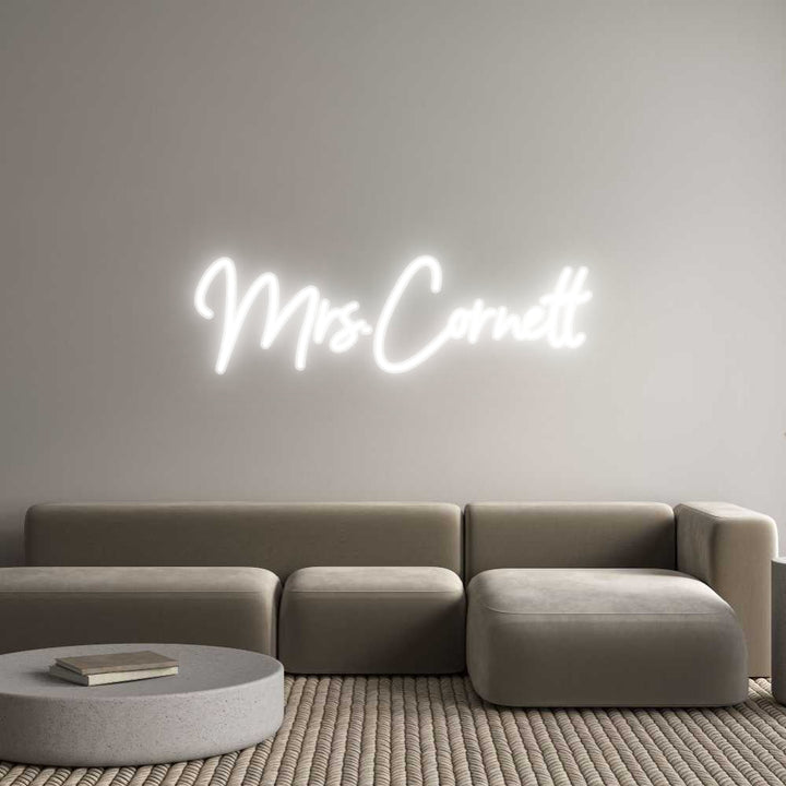 Customized Neon Sign: Mrs.Cornett