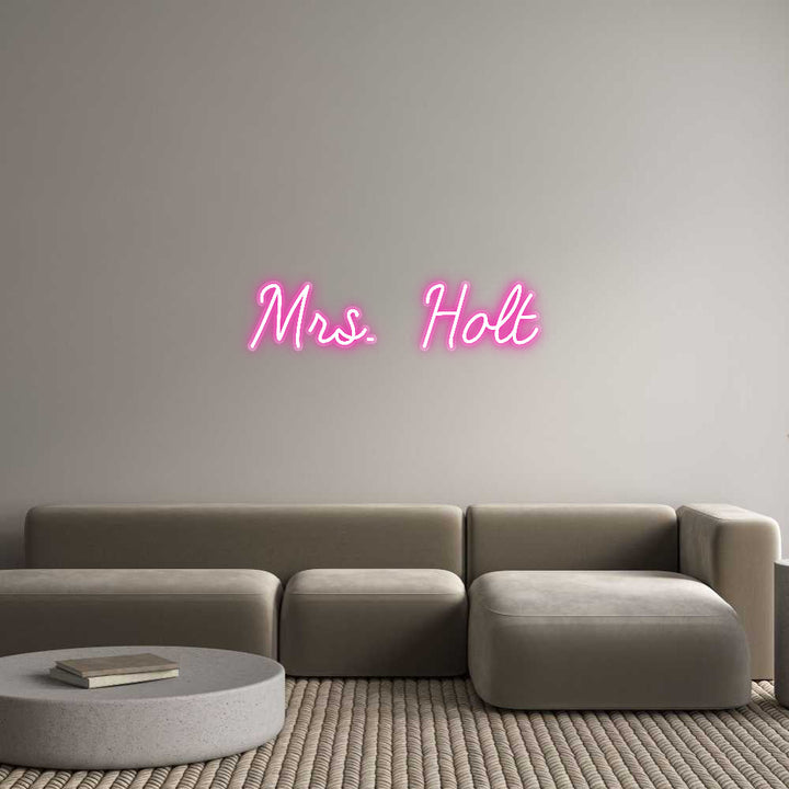 Customized Neon Sign: Mrs. Holt
