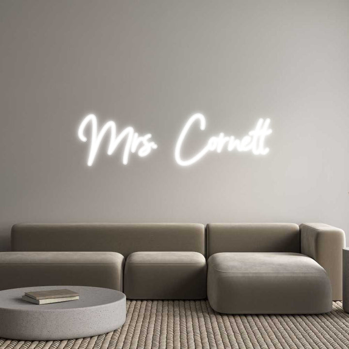 Customized Neon Sign: Mrs. Cornett