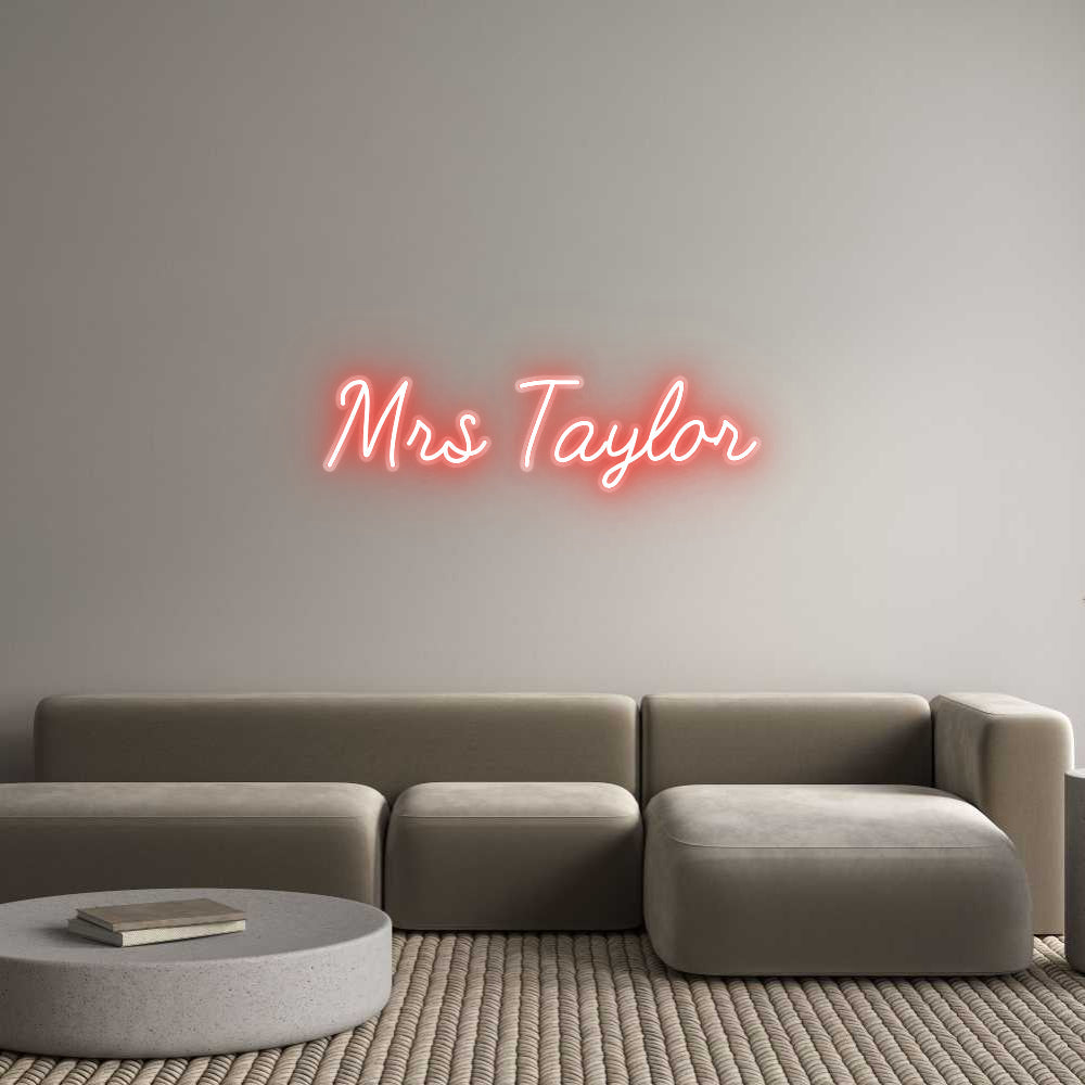 Customized Neon Sign: Mrs Taylor