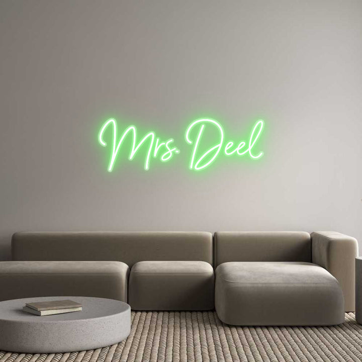Customized Neon Sign: Mrs. Deel