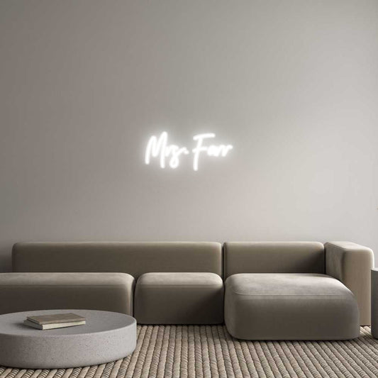 Customized Neon Sign: Mrs. Farr