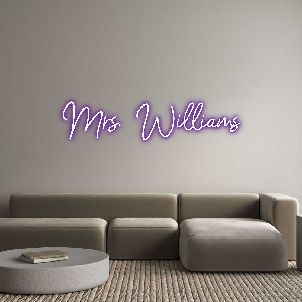Customized Neon Sign: Mrs. Williams