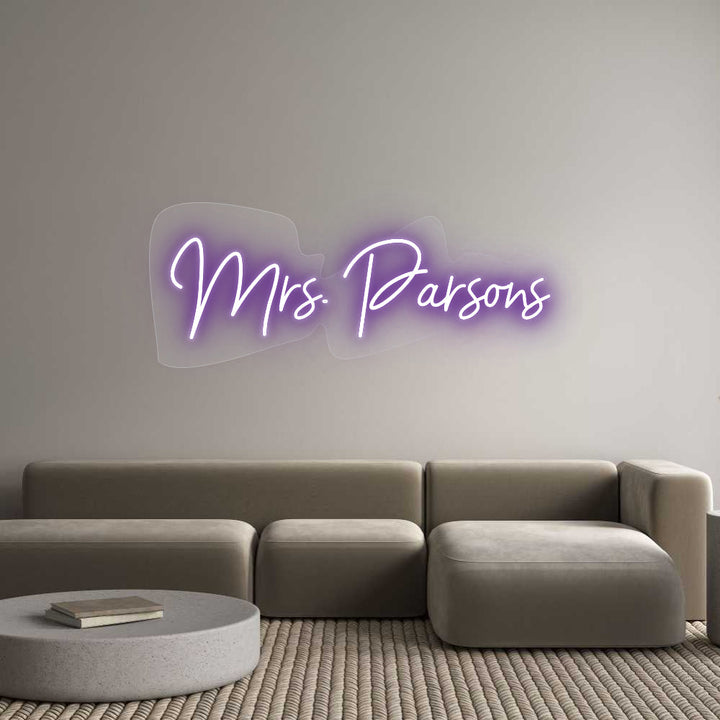 Customized Neon Sign: Mrs. Parsons