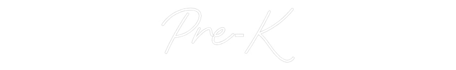 Customized Neon Sign: Pre-K