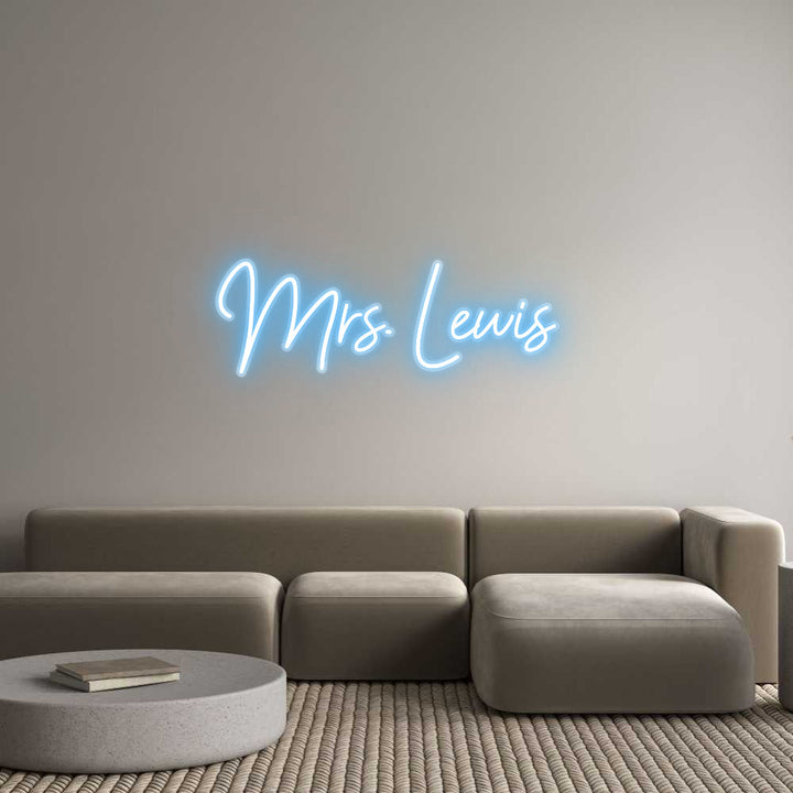 Customized Neon Sign: Mrs. Lewis
