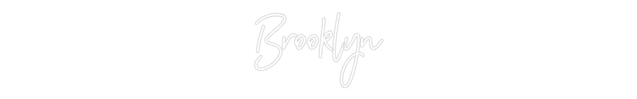 Customized Neon Sign: Brooklyn