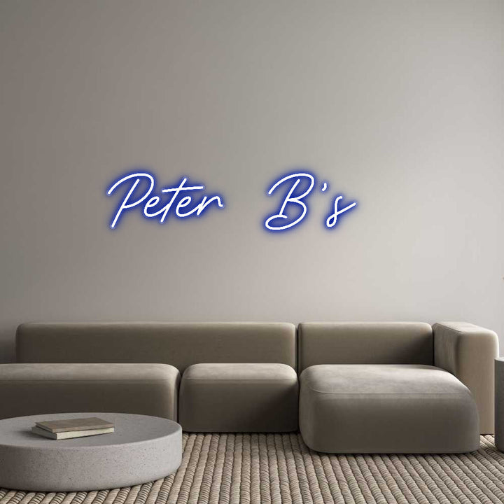 Customized Neon Sign: Peter B’s