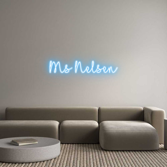Customized Neon Sign: Ms Nelsen