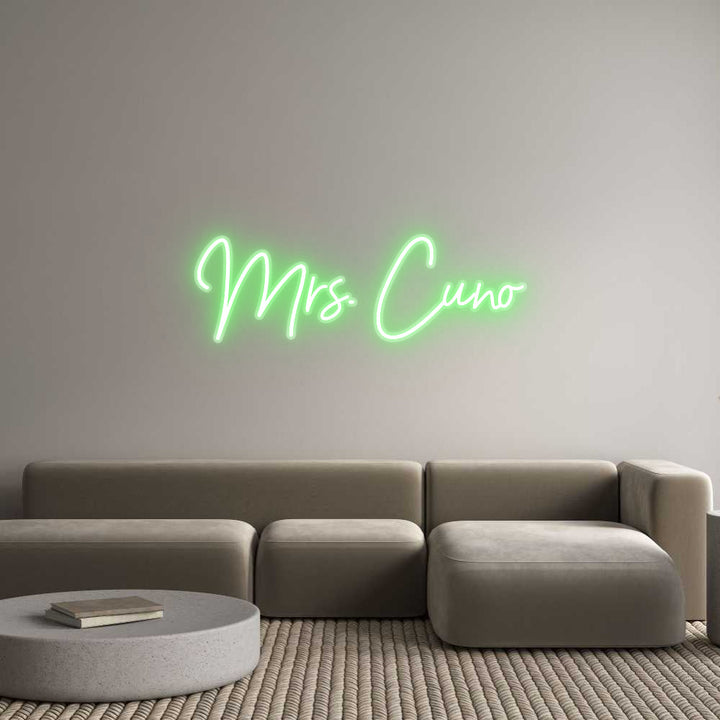 Customized Neon Sign: Mrs. Cuno