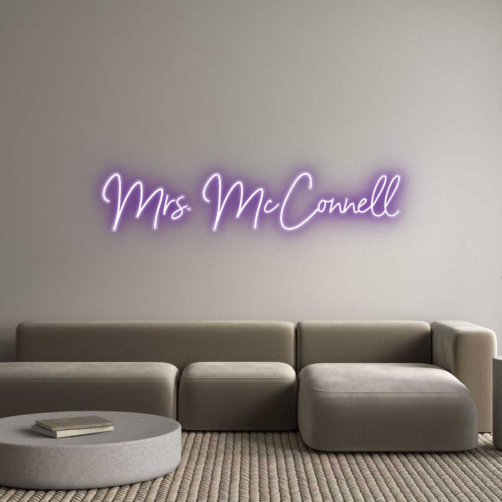 Customized Neon Sign: Mrs. McConnell