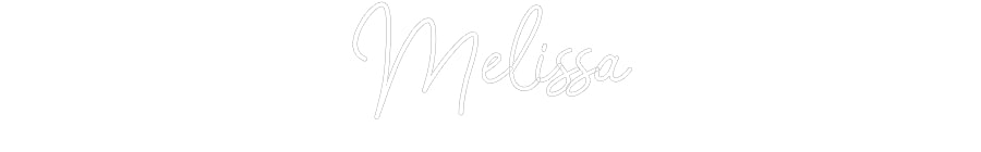 Customized Neon Sign: Melissa
