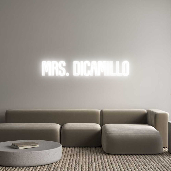 Customized Neon Sign: Mrs. DiCamillo