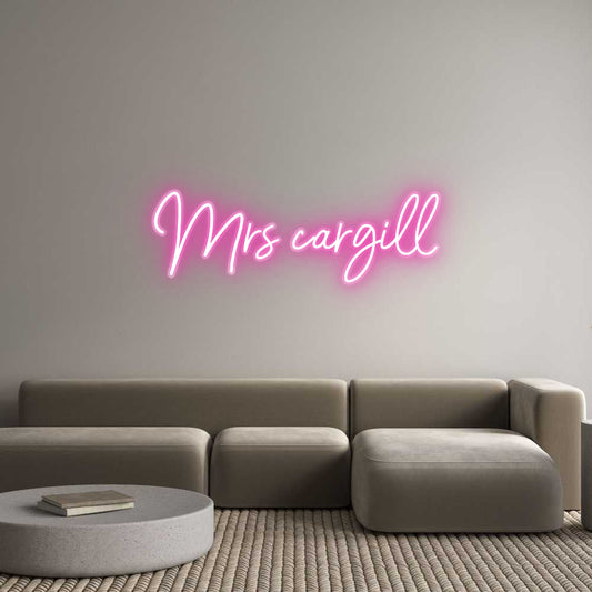 Customized Neon Sign: Mrs cargill