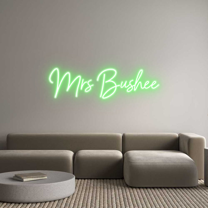Customized Neon Sign: Mrs Bushee