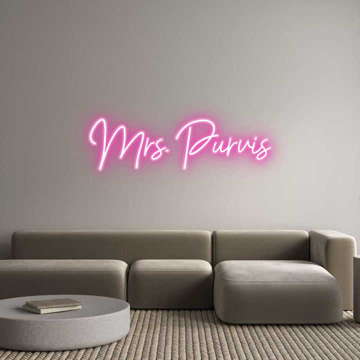 Customized Neon Sign: Mrs. Purvis