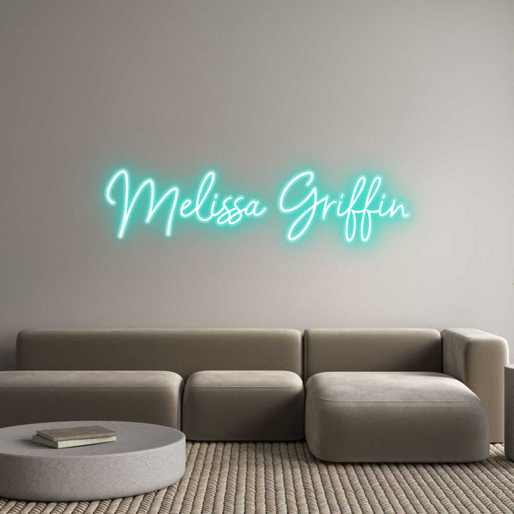 Customized Neon Sign: Melissa Griffin