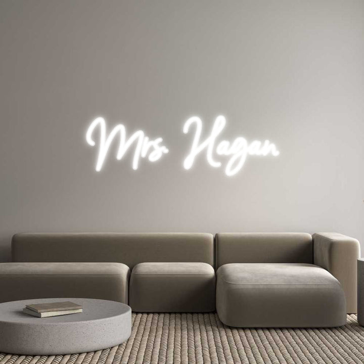 Customized Neon Sign: Mrs. Hagan