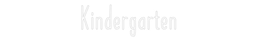 Customized Neon Sign: Kindergarten