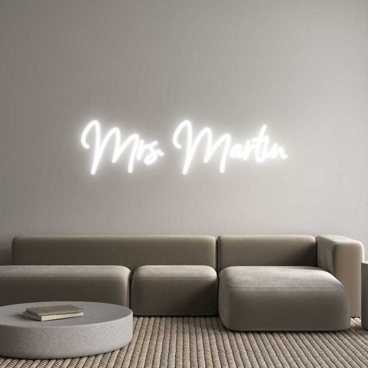 Customized Neon Sign: Mrs. Martin