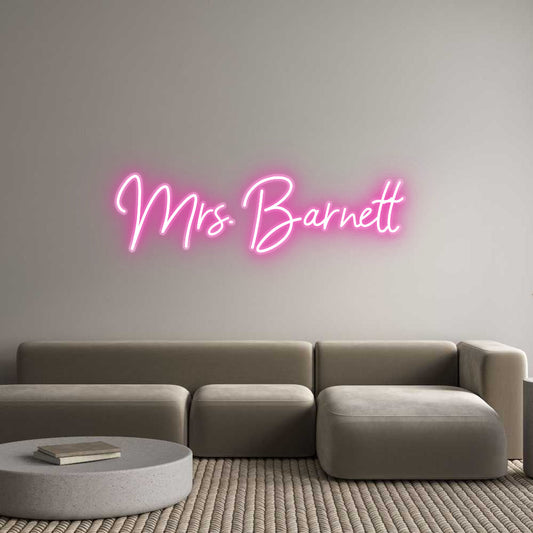 Customized Neon Sign: Mrs. Barnett