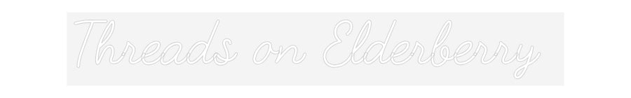 Customized Neon Sign: Threads on El...
