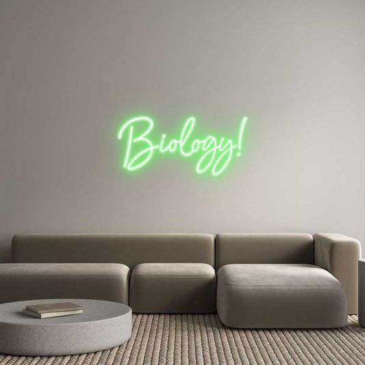 Customized Neon Sign: Biology!