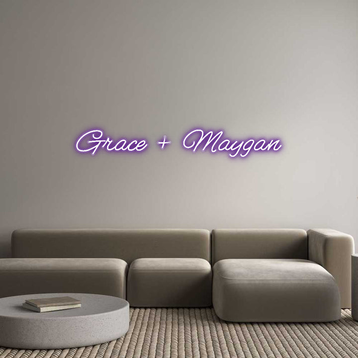 Customized Neon Sign: Grace + Maygan