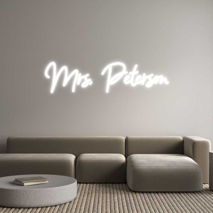 Customized Neon Sign: Mrs, Peterson