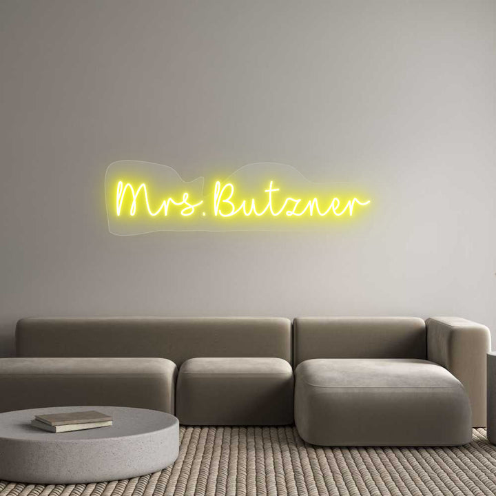Customized Neon Sign: Mrs. Butzner