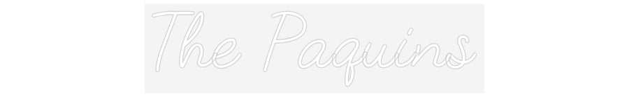 Customized Neon Sign: The Paquins