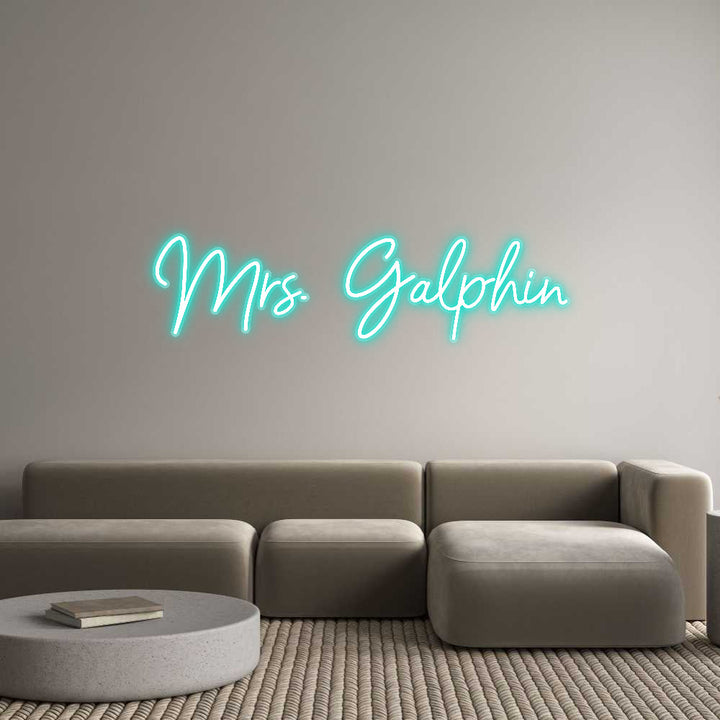 Customized Neon Sign: Mrs. Galphin