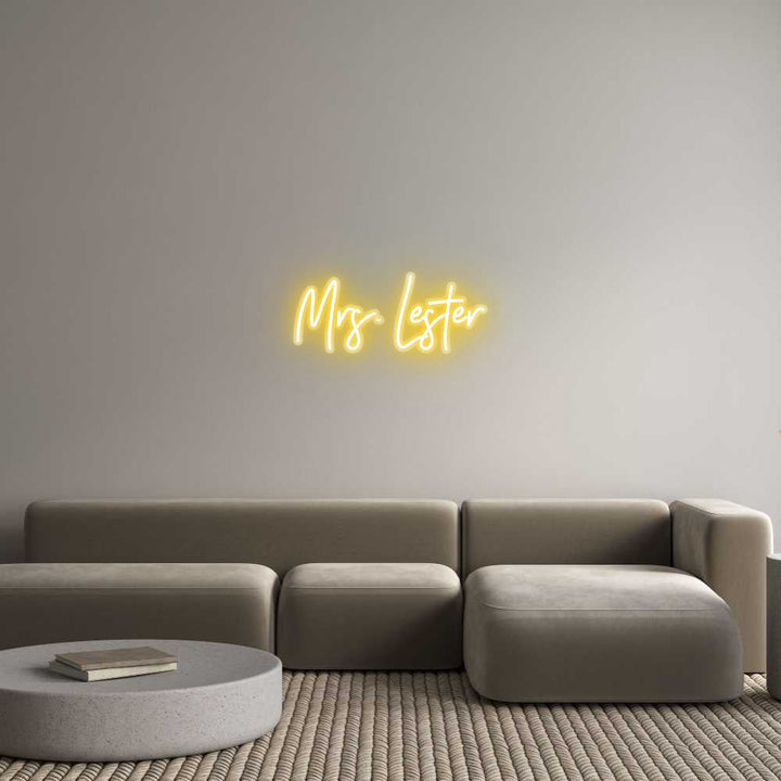 Customized Neon Sign: Mrs. Lester