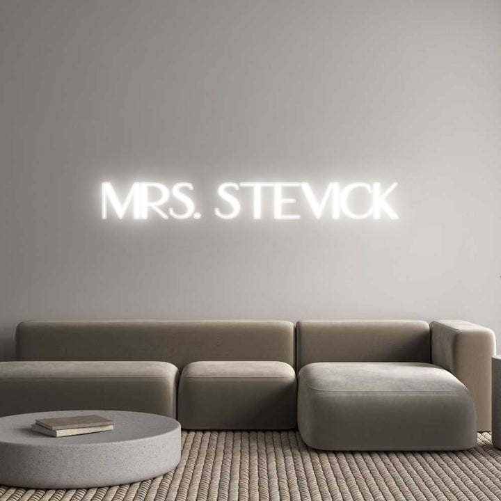 Customized Neon Sign: Mrs. Stevick