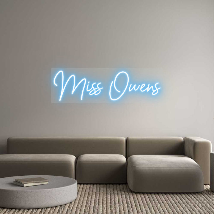 Customized Neon Sign: Miss Owens